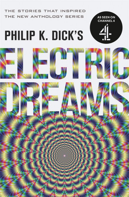 Philip K. Dick’s Electric Dreams