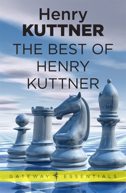 The Best of Henry Kuttner