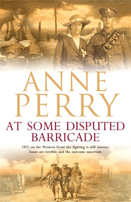 At Some Disputed Barricade (World War I Series, Novel 4)