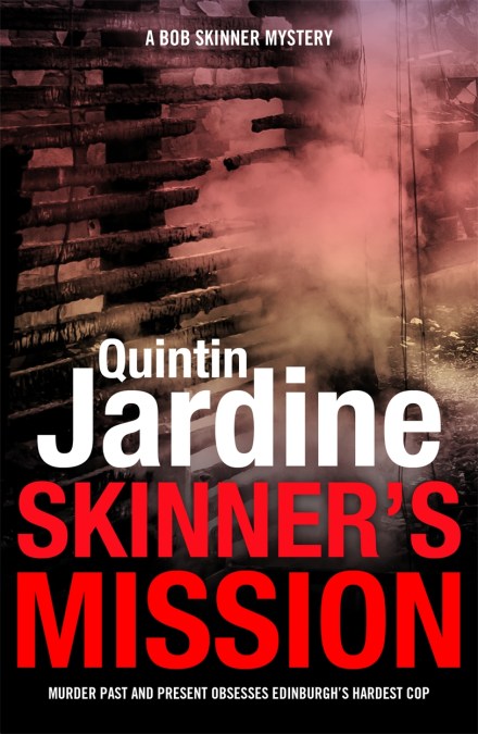 Skinner's Mission (Bob Skinner series, Book 6)