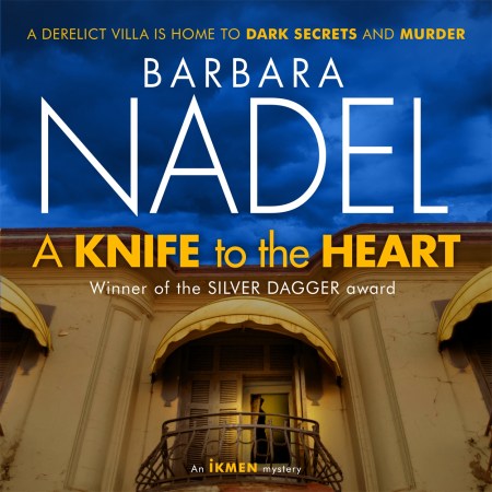 A Knife to the Heart (Ikmen Mystery 21)