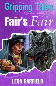 Gripping Tales: Fair’s Fair