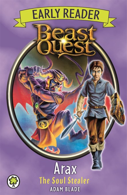 Beast Quest Early Reader: Arax the Soul Stealer