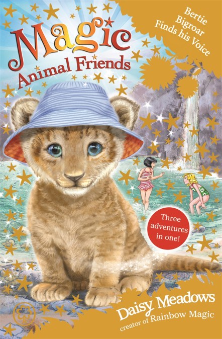 Magic Animal Friends: Bertie Bigroar Finds his Voice