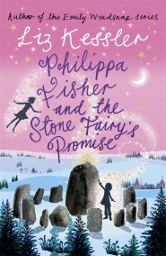 Philippa Fisher and the Stone Fairy’s Promise