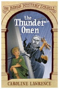 The Roman Mystery Scrolls: The Thunder Omen