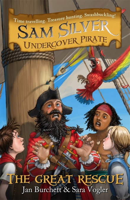 Sam Silver: Undercover Pirate: The Great Rescue