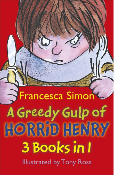 A Greedy Gulp of Horrid Henry 3-in-1