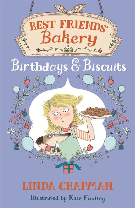 Best Friends' Bakery: Birthdays and Biscuits