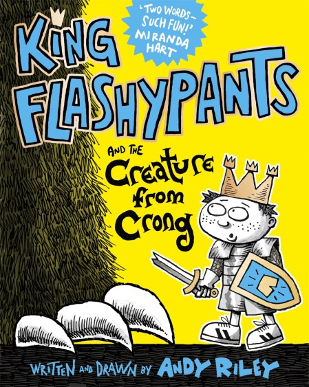 King Flashypants and the Creature From Crong