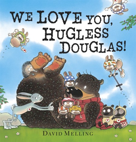 We Love You, Hugless Douglas! Board Book