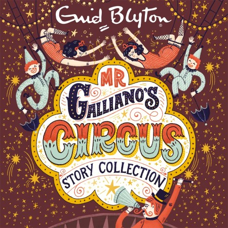 Mr Galliano’s Circus Story Collection