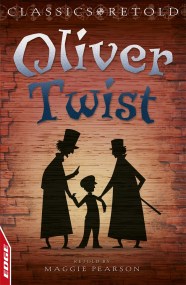 EDGE: Classics Retold: Oliver Twist