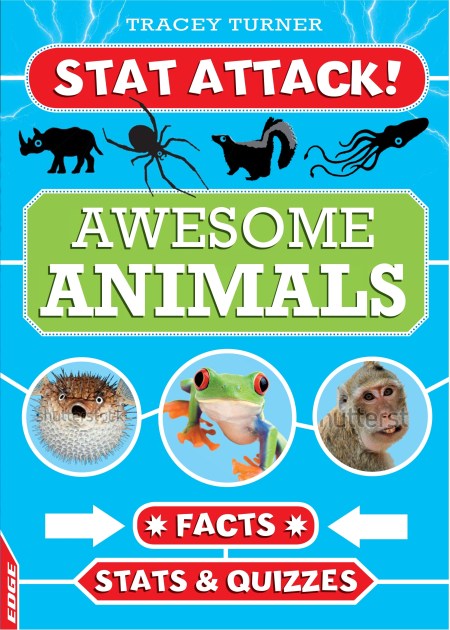 EDGE: Stat Attack: Awesome Animals: Facts, Stats and Quizzes