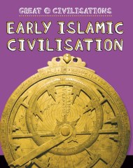 Great Civilisations: Early Islamic Civilisation