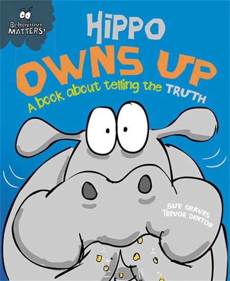 Behaviour Matters: Hippo Owns Up – A book about telling the truth