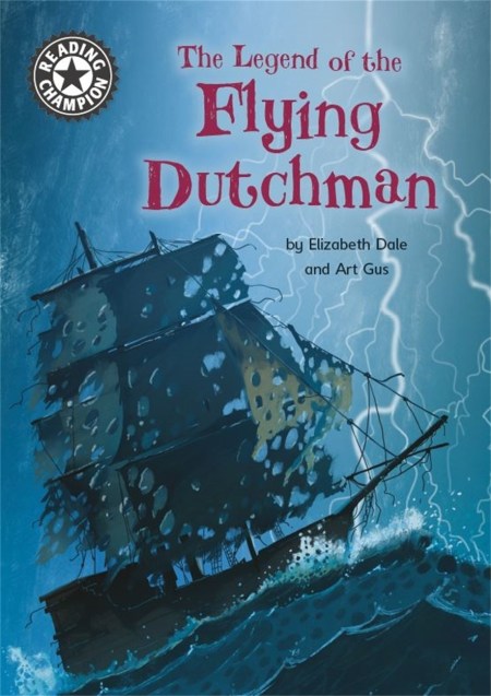 Reading Champion: The Legend of the Flying Dutchman