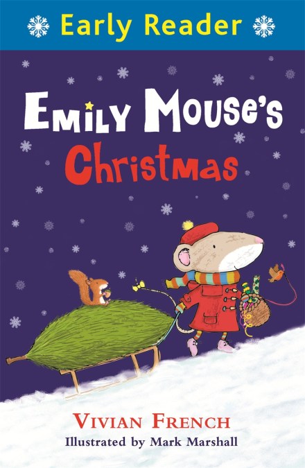 Early Reader: Early Reader: Emily Mouse’s Christmas