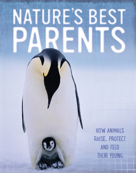 Nature’s Best: Parents