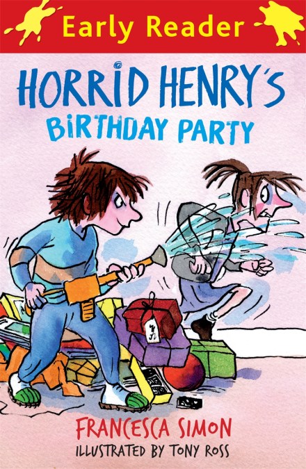 Horrid Henry Early Reader: Horrid Henry's Birthday Party