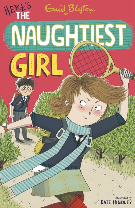 The Naughtiest Girl: Here’s The Naughtiest Girl