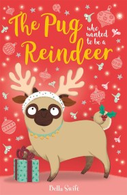 The Pug who wanted to be a Reindeer