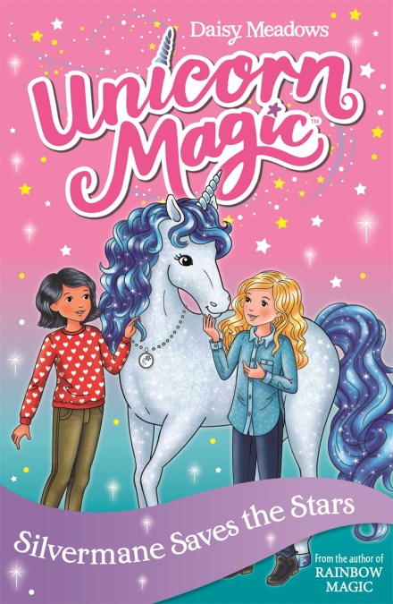 Unicorn Magic: Silvermane Saves the Stars