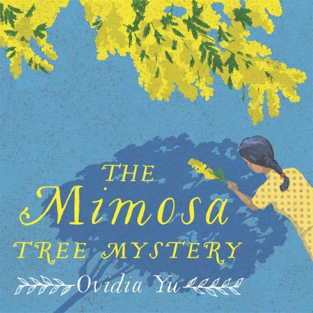 The Mimosa Tree Mystery