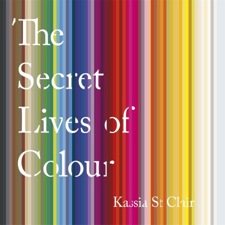 The Secret Lives of Colour