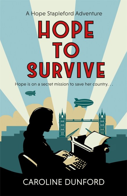 Hope to Survive (Hope Stapleford Adventure 2)