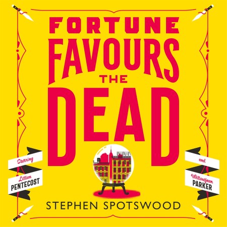 Fortune Favours the Dead