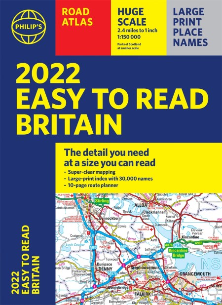 2022 Philip’s Easy to Read Britain Road Atlas