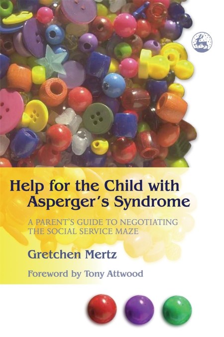 Help for the Child with Asperger’s Syndrome