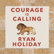 Courage Is Calling