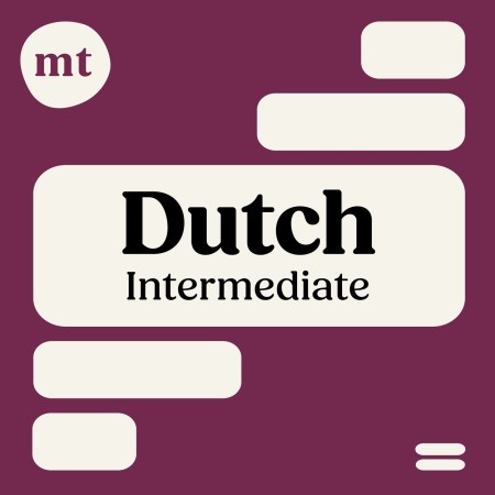 Intermediate Dutch (Michel Thomas Method) – Full course