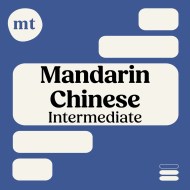 Intermediate Mandarin Chinese (Michel Thomas Method) – Full course