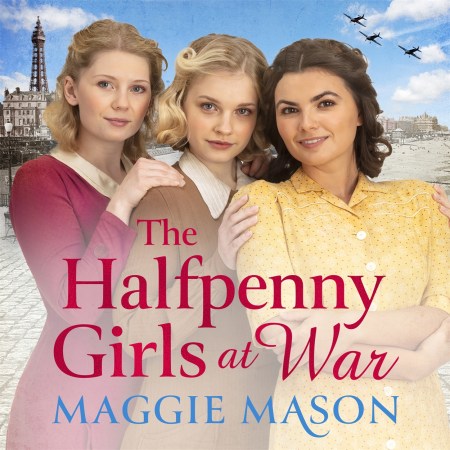 The Halfpenny Girls at War