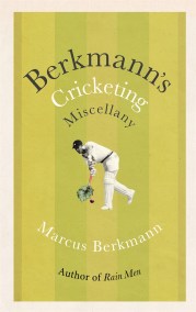 Berkmann’s Cricketing Miscellany