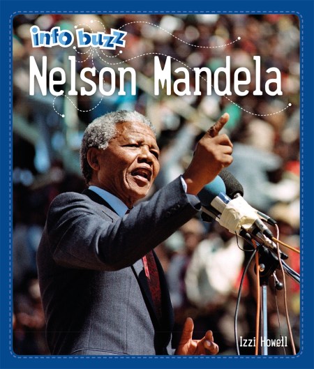 Info Buzz: Black History: Nelson Mandela