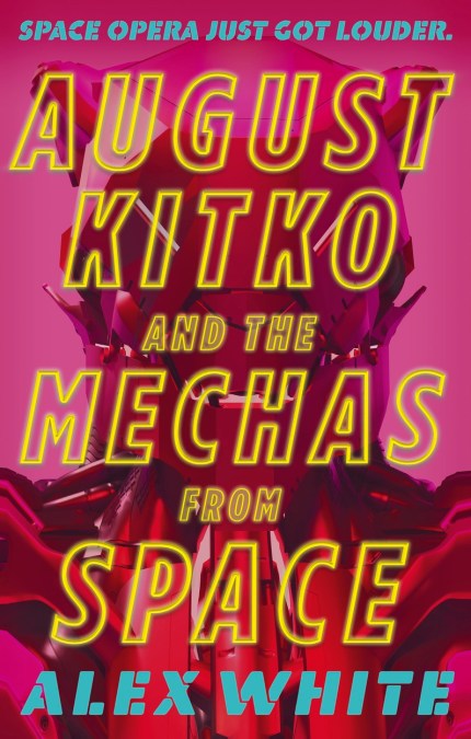 August Kitko and the Mechas from Space