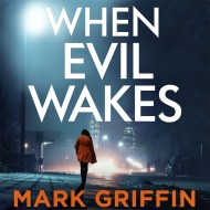 When Evil Wakes