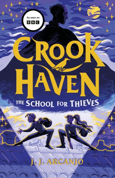 Crookhaven The School for Thieves