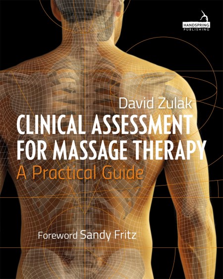 Clinical Assessment For Massage Therapy