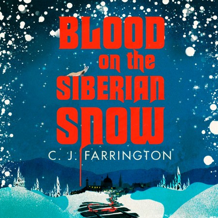 Blood on the Siberian Snow