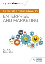 My Revision Notes: Cambridge National Level 1/2 Enterprise and Marketing