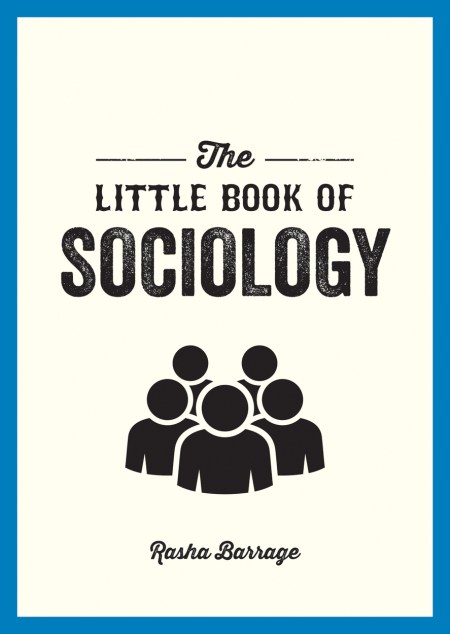 The Little Book of Sociology