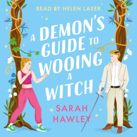 A Demon's Guide to Wooing a Witch