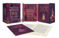 The Practical Witch’s Love Spell Deck