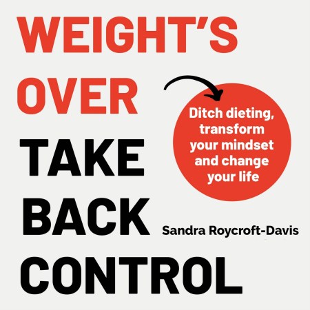 The Weight’s  Over – Take Back Control