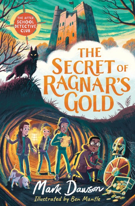 The After School Detective Club: The Secret of Ragnar’s Gold